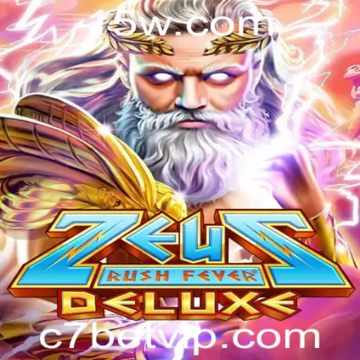ZeusRushFeverDeluxe: Descubra o Jogo de Cassino Inovador com a Palavra Mágica c7bet